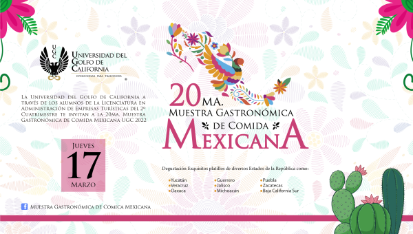 20ma. Muestra Gastronómica de Comida Mexicana UGC 2022